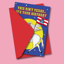 Load image into Gallery viewer, Beyonce This Aint Texas Birthday Card