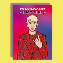 Load image into Gallery viewer, Machine Gun Kelly Favourite Emo Girl Birthday Card